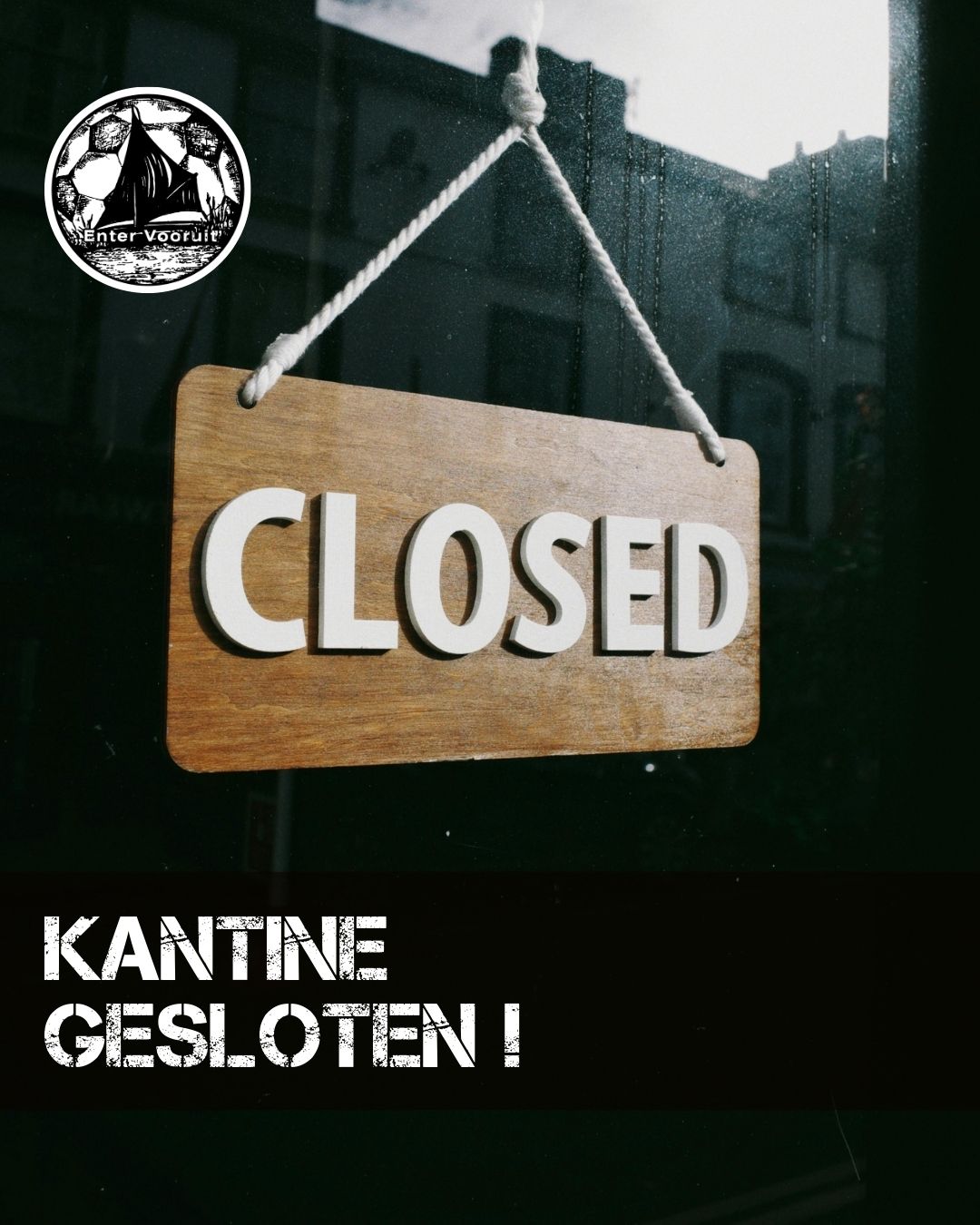Kantine gesloten