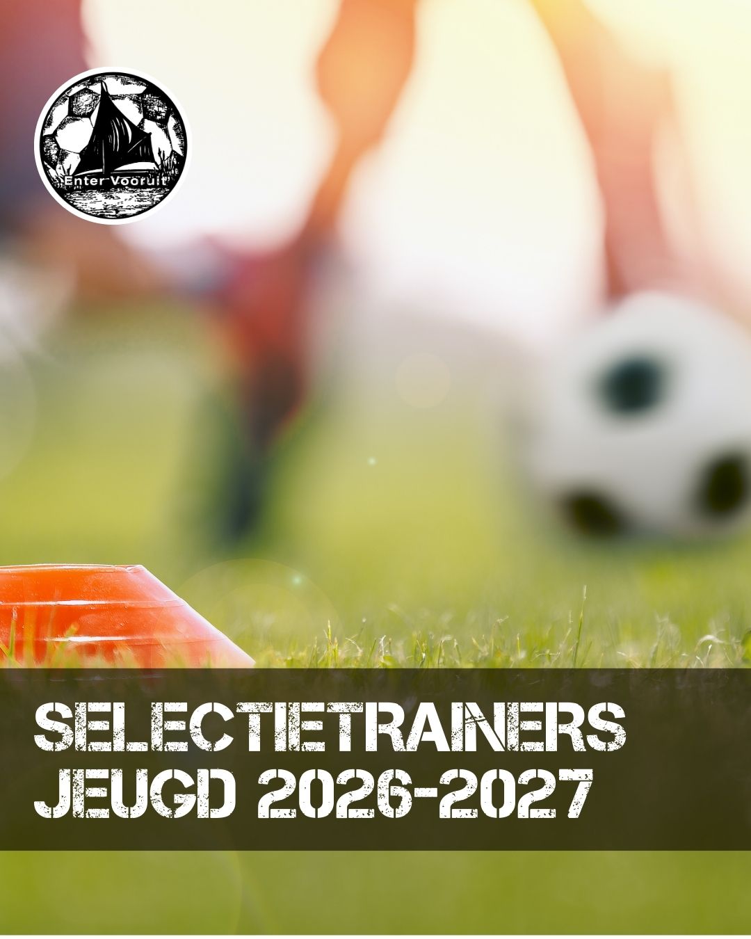 Aanstelling selectietrainers jeugd seizoen 2026 – 2027