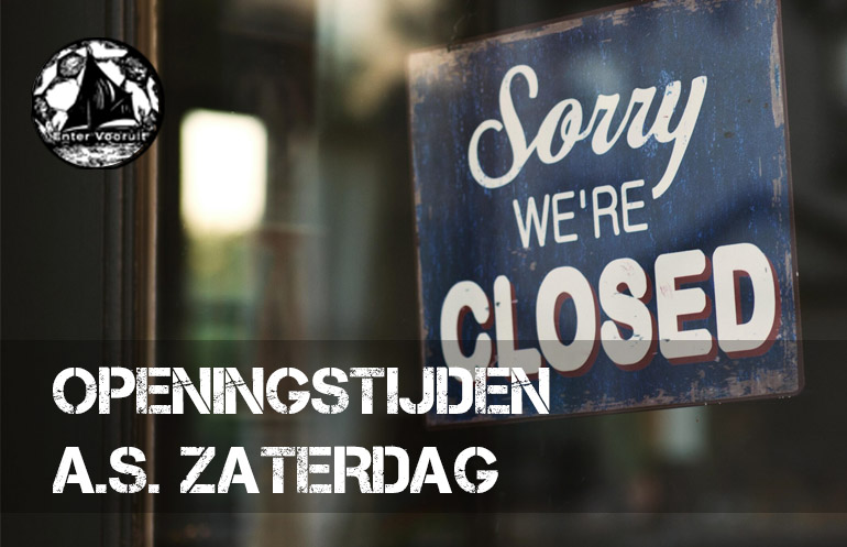 A.s. zaterdag gesloten